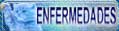 ** Algunas Enfermedades **